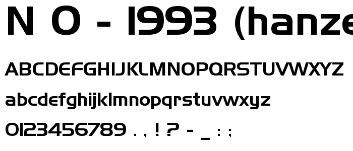 N_O_- 1993 (HanzelNormal) font